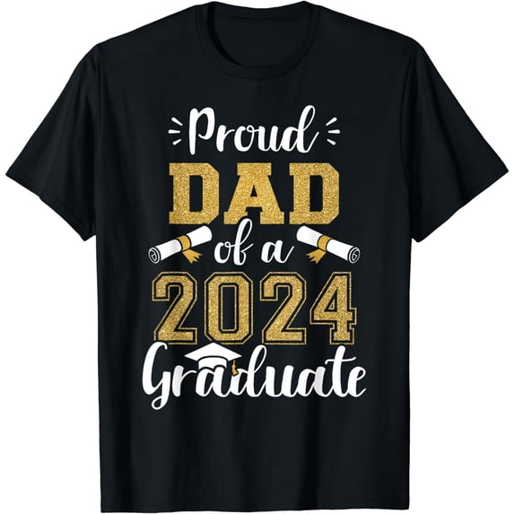 Proud Dad of a Class of 2024 Graduate Senior 2024 Graduation T-Shirt