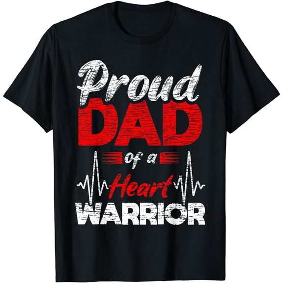 Proud Dad of a Heart Warrior Awareness T-Shirt