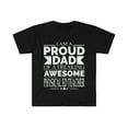 thumbnail image 1 of Proud Dad of an awesome PE Teacher Unisex T-shirt S-3XL Father's Day, 1 of 2