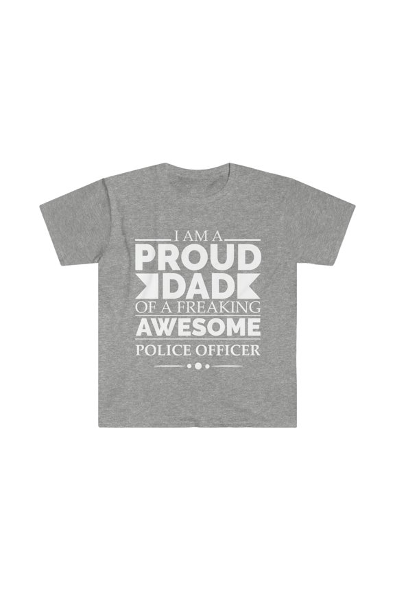 Proud Dad of an awesome Police Officer Unisex T-shirt S-3XL Father's Day