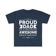 thumbnail image 1 of Proud Dad of an awesome Speech therapist Unisex T-shirt S-3XL Father's Day, 1 of 2