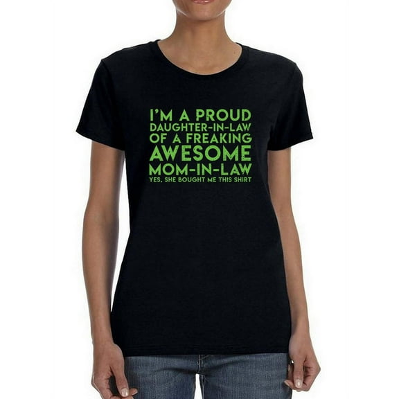 Proud Daughter In Law  Graphic Quote Women Black T-Shirt, Female Small