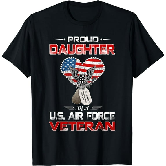 Proud Daughter Of A U.S. Air Force Veteran T shirt