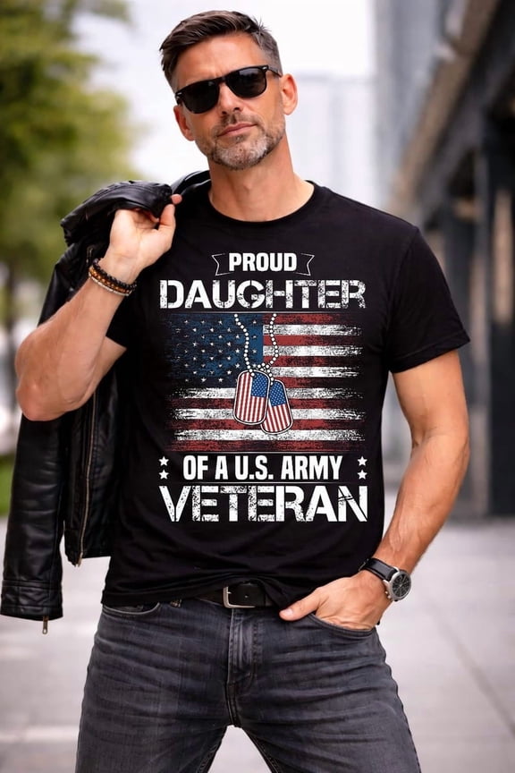 Proud Daughter Of A US Army Veteran Shirt, Military Family Matching T-Shirt, Veteran Day Support Tee, Patriotic Army Daughter