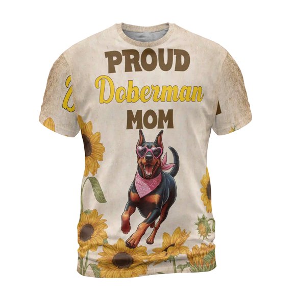 Proud Doberman Pinscher Mom Happy Mother's Day with Love All Over Print 3D Shirt Unisex Merch Doberman Dog Lover Gifts - 02003