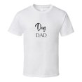 thumbnail image 1 of Proud Dog Dad T-Shirt - Mens Tee for the Ultimate Pet Lover, 1 of 5