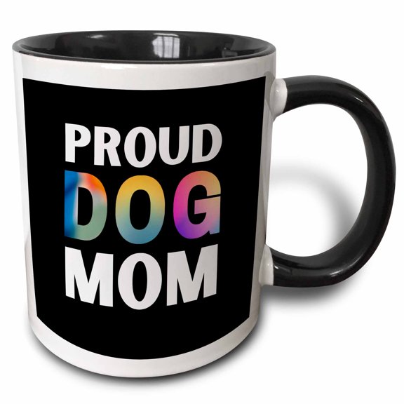 3drose, Proud Dog Mom Black Background Inspirational and Motivational Office Decor Signs and Wall Art, 15oz Two-tone Black Mug