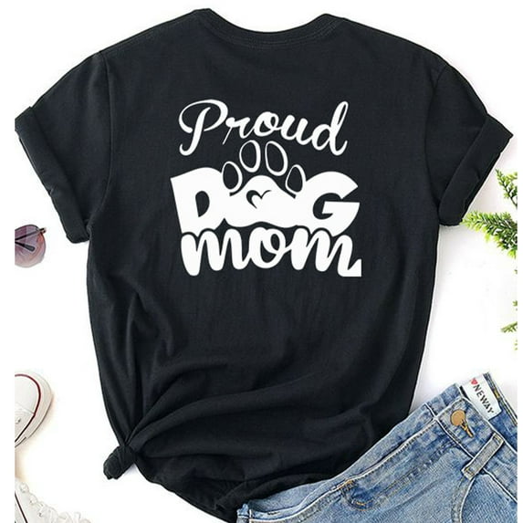 Proud Dog Mom, Short Sleeves Graphic Tshirts. 100% Cotton T-Shirts, The Everyday Wear For Pet Lovers.