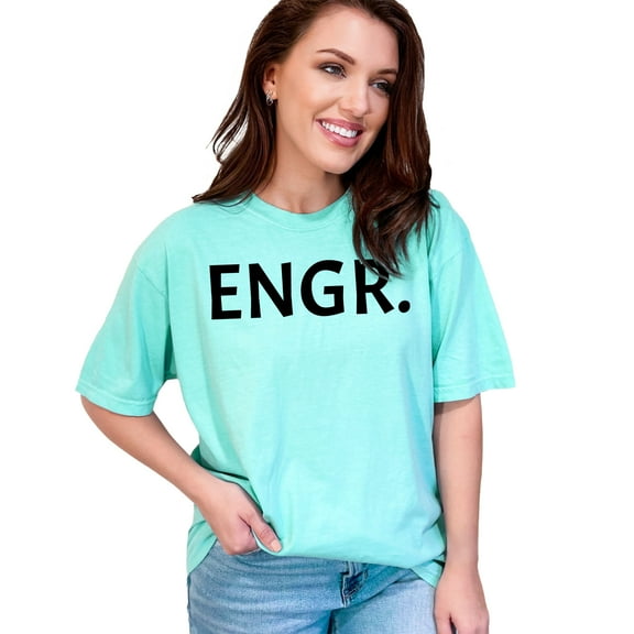 Proud Engineer Graphic Design, Chalky Mint Comfort Colors T-Shirt, Large