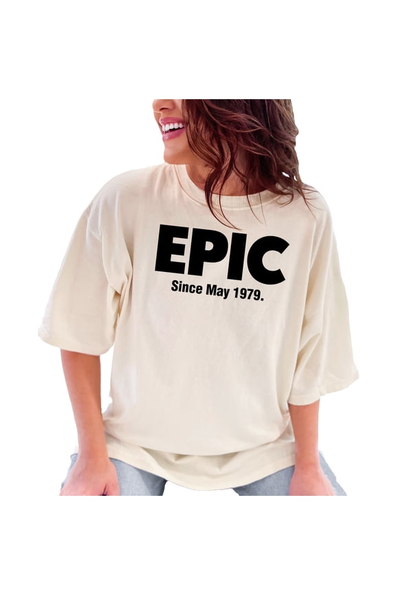 Proud Epic Since May 1979, Ivory Comfort Colors T-Shirt, Medium