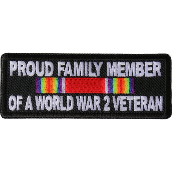 Proud Family Member of a World War 2 Veteran Patch