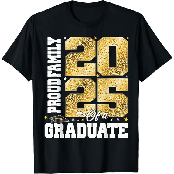 Proud Family of a Class of 2025 Graduate Senior Graduation T-Shirt Men women T-shirt black, gift. Sizes: S, M,L, XL, 2XL, 3XL, 4XL