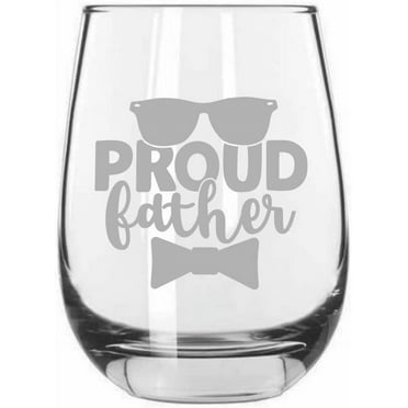 Proud Father Father's Day Etched 15.25oz Libbey Stemless Wine Glass