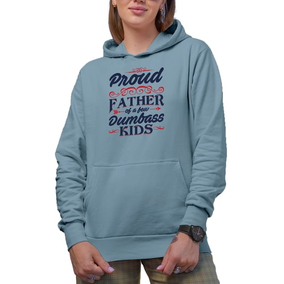 Proud Father of a Few Dmbss Kids, Father's Day, Light Blue Hooded Sweatshirt or Hoodie, XL