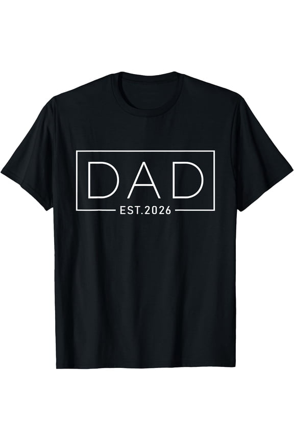 Proud Future Dad Est. 2026 T-Shirt - Perfect Gift for Expecting Fathers