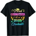 thumbnail image 1 of Proud Godmother Of A Class Of 2025 Graduate Senior 25 Tie T-Shirt, 1 of 5