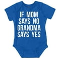 thumbnail image 1 of Proud Grandma Funny Spoiled Grandbaby Romper Boys or Girls Infant Baby Brisco Brands 6M, 1 of 6