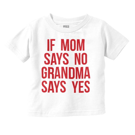 Proud Grandma Funny Spoiled Grandbaby Toddler Boy Girl T Shirt Infant Toddler Brisco Brands 18M