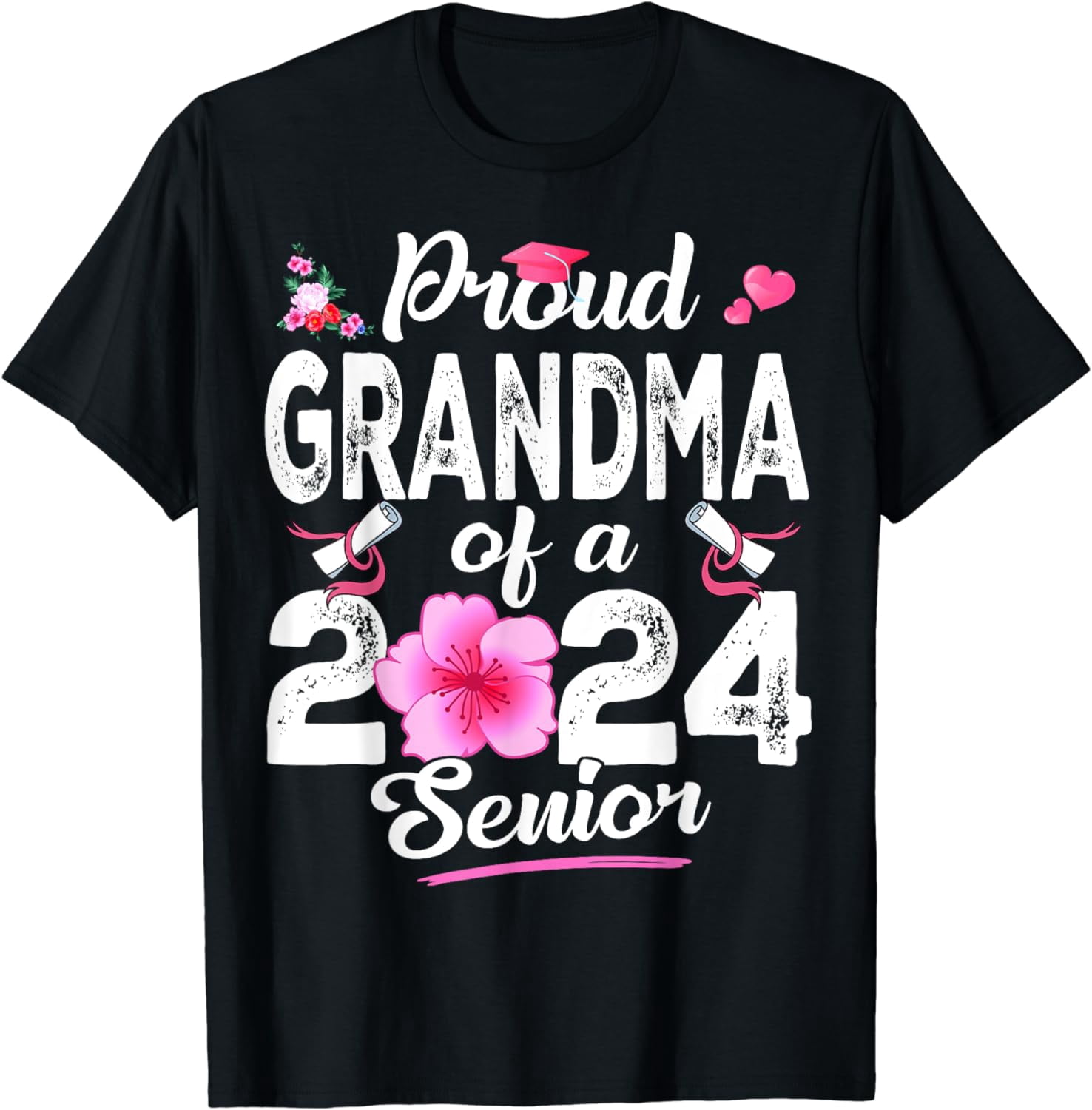 Proud Grandma Of A Class Of 2024 Senior Funny Graduation 24 T-Shirt ...