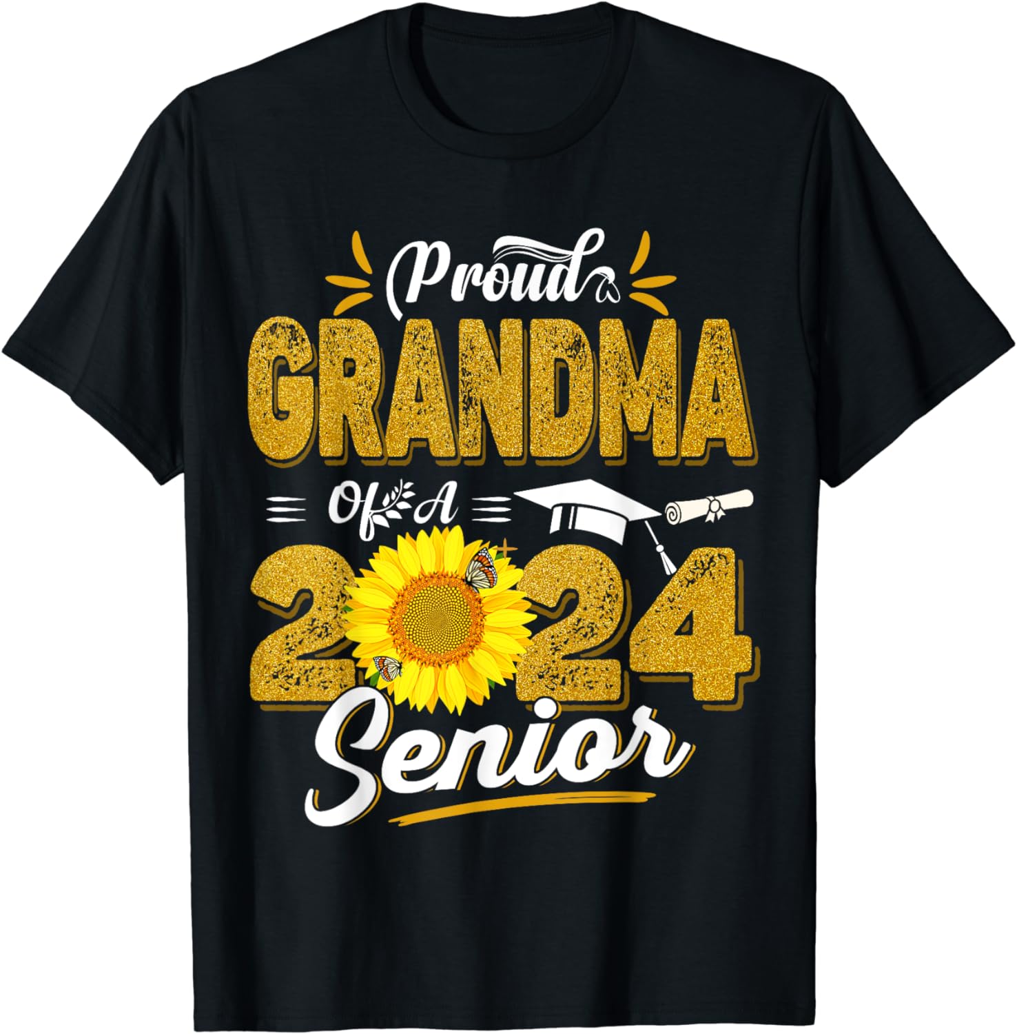 Proud Grandma Of A Class Of 2024 Senior Funny Graduation 24 T-Shirt ...
