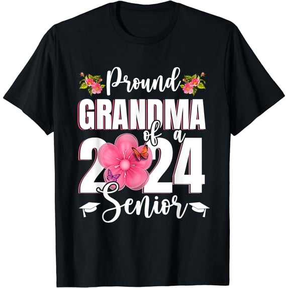 Proud Grandma Of A Class Of 2024 Senior Funny Graduation 24 T-Shirt