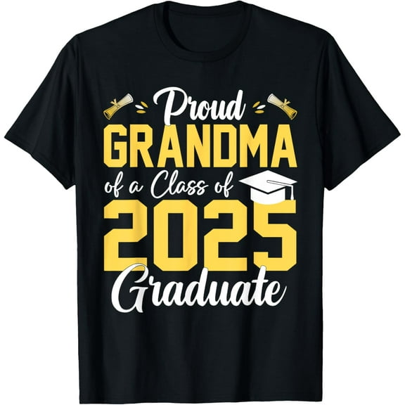 Proud Grandma Of A Class Of 2025 Graduate Senior Graduation T-Shirt