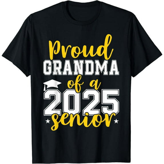 Proud Grandma of a 2025 Senior Graduation Class Of 2025 T-Shirt
