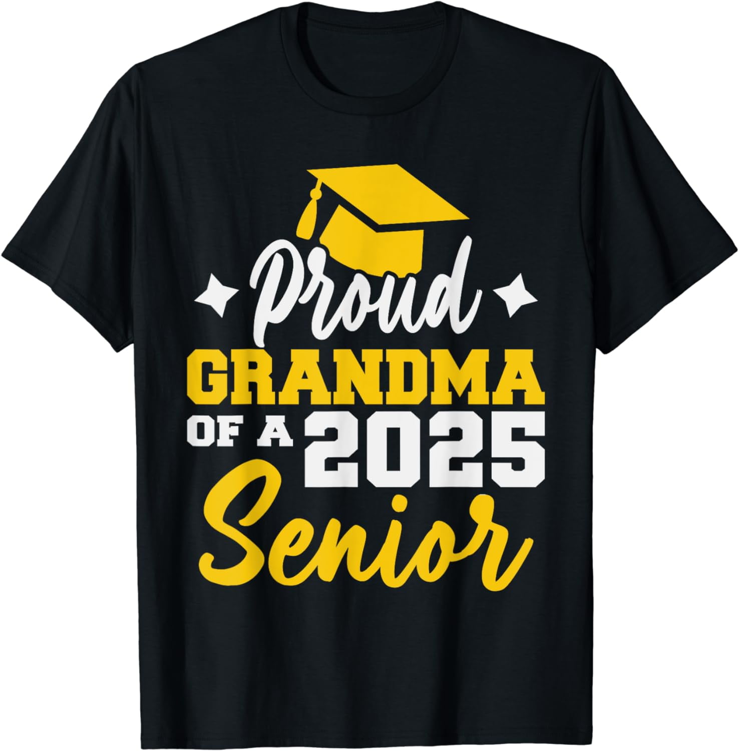 Proud Grandma of a 2025 Senior Graduation Class Of 2025 TShirt