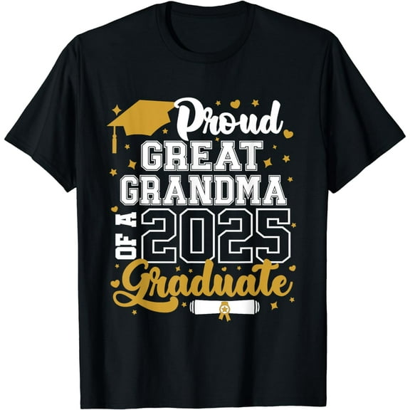 Proud Great Grandma Of A 2025 Graduate Class Of 2025 Senior T-Shirt