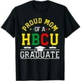 thumbnail image 1 of Proud HBCU Mom of a HBCU Graduate Family T-Shirt, 1 of 3