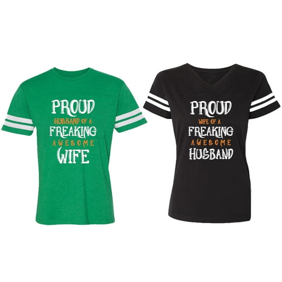 Proud Husband Freaking Wife Matching Couple Cotton Jerseys (Men Green / Women Black) (Men S / Women S)