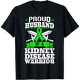 thumbnail image 1 of Proud Husband Of A Kidney Disease Warrior Renal Awareness T-Shirt, 1 of 4