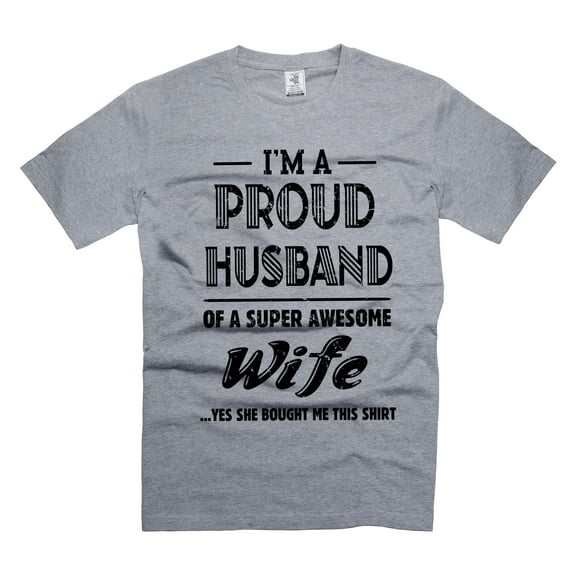 Proud Husband Of A Super Awesome Wife Shirt Husband Gifts Funny Husband Tee Gift From Wife (Small Grey)