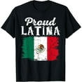 thumbnail image 1 of Proud Latina Mexico Hispanic Heritage Month Mexican Flag T-Shirt Tee, 1 of 4