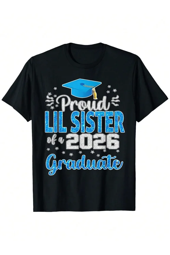 Proud Lil Sister of a Class of 2026 Graduate T-Shirt - Blue Glitter Style Graduation Ceremony Family Top - Retro School Milestone Celebration Apparel