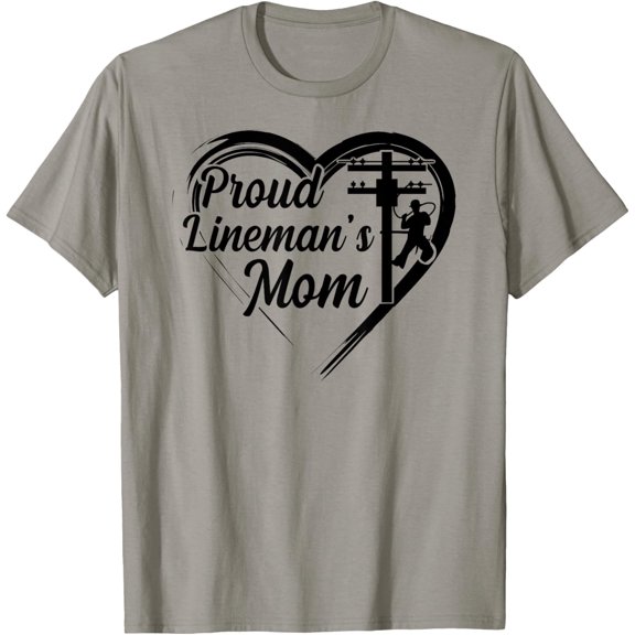 Proud Lineman'S Mom Line Mom Of A Lineman Mom Line Mother T-Shirt Unisex S-5XL Hot Trending Shirt, Vintage Birthday Gift