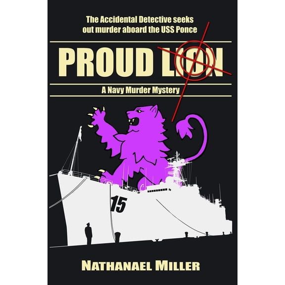 The Accidental Detective Proud Lion, Book 1, (Paperback)