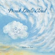 Proud Little Cloud letting in the light, Paperback