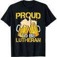 thumbnail image 1 of Proud Lutheran Religion Confirmation Christianity Church T-Shirt Black 2X-Large, 1 of 4