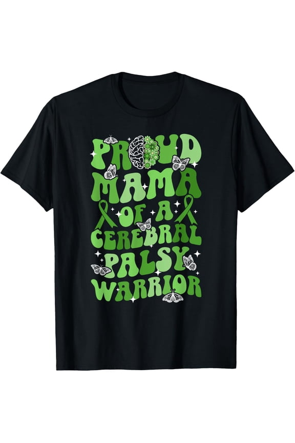 Proud Mama Of A Cerebral Palsy Warrior Cerebral Palsy Mom T-Shirt Unisex S-5XL Hot Trending Shirt, Vintage Birthday Gift
