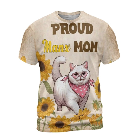Proud Manx Mom Happy Mother's Day with Love All Over Print 3D Shirt Unisex Merch Cat Lover Kitten Owner Gifts - 02003