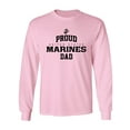 thumbnail image 1 of Proud Marines DAD Adult Long Sleeve T-shirt, 1 of 3