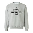 thumbnail image 1 of Proud Marines DAD Crewneck Sweatshirt, 1 of 4