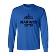 thumbnail image 1 of Proud Marines SISTER Adult Long Sleeve T-shirt, 1 of 3