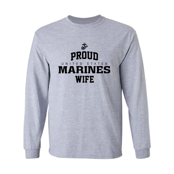 Proud Marines WIFE Adult Long Sleeve T-shirt