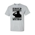 thumbnail image 1 of Proud Military Parent- I Raised a Hero Short Sleeve T-Shirt, 1 of 4