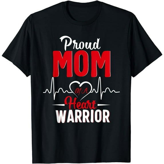 Proud MoM of a Heart Warrior CHD Awareness shirt gift T-Shirt