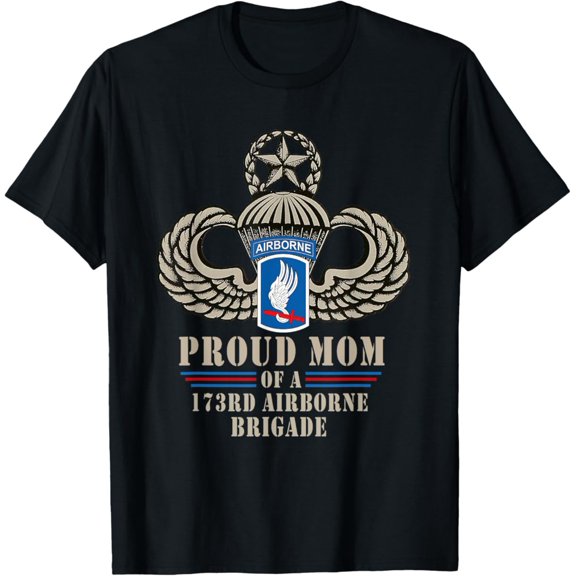 Proud Mom 173rd Airborne Brigade Military Soldier T-Shirt