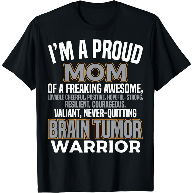 Proud Mom Brain Tumor Awareness Survivor T-Shirt Women Girl Proud Mom Brain Tumor Awareness Survivor T-Shirt Women Girl