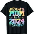 thumbnail image 1 of Proud Mom Class Of 2024 Senior Graduate 2024 Senior 24 T-Shirt, 1 of 5